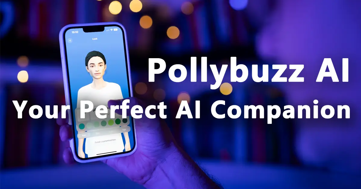 Unlock Deeper Connections: Your Guide to Using Your Pollybuzz AI Companion